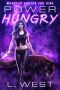 [Monster Hunter for Hire 02] • Power Hungry